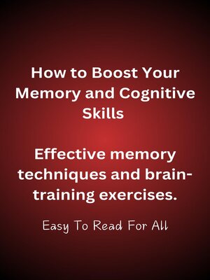 cover image of How to Boost Your Memory and Cognitive Skills